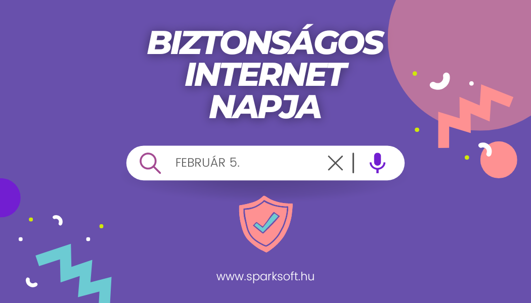 BIZTONSÁGOS INTERNET NAPJA